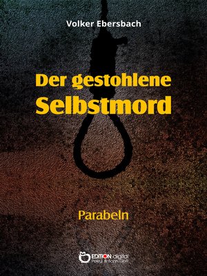 cover image of Der gestohlene Selbstmord